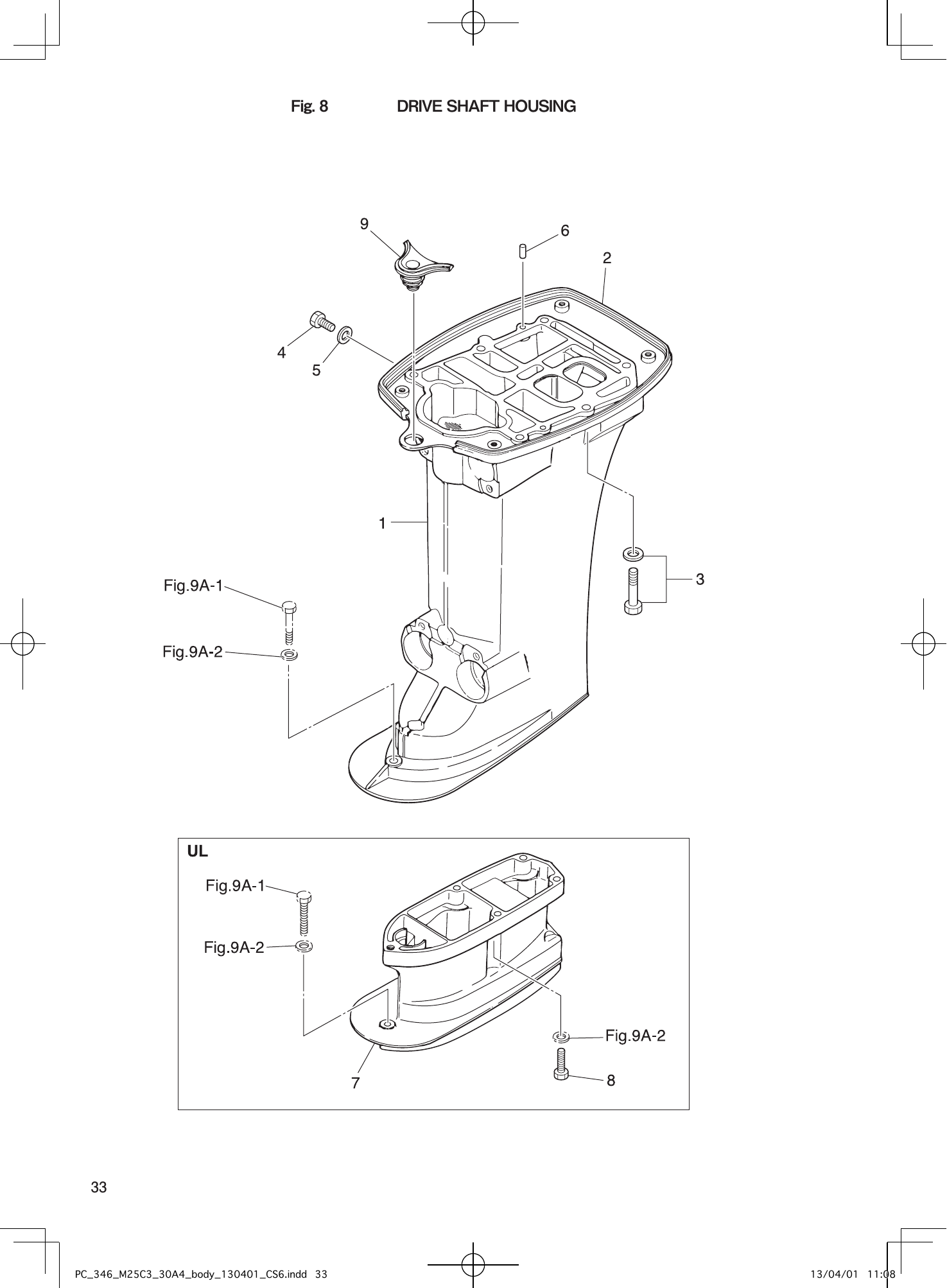 Tohatsu MX25H, M25H, M30H, MX30H, 25JET DRIVE SHAFT HOUSING parts diagram